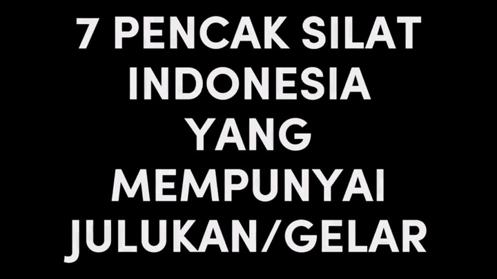 julukan pencak silat Indonesia