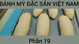 Cách làm Bánh mỳ đặc sản Việt Nam #19