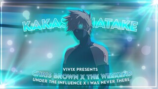 Kakashi Hatake - Under the influence x I was never there "edit/Amv"