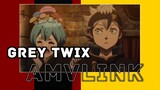 ANIME MUSIC VIDIO GREY TWIX