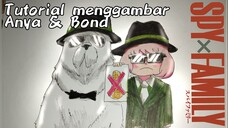 Tutorial menggambar Anya dan Bond || SPYXFAMILY