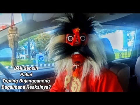 PRANK, BELI BENSIN DI POM PAKAI TOPENG BUJANGGANONG, BAGAIMANA REAKSINYA?