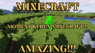 MINECRAFT - MOMENT KEREN MINECRAFT!!! KOMPILASI MINECRAFT 27