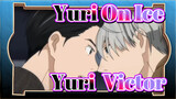 [Yuri!!! on Ice] Yuri & Victor