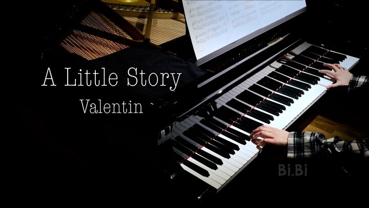 A Little Story phiên bản piano độc tấu Valentin chất lượng âm thanh HD
