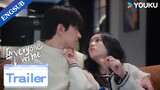 EP22 Trailer: Gu Xun and Yue Qianling caught dating by their coworkers  | Everyone Loves Me | YOUKU