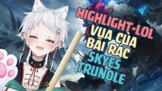 [LOL Highlight] Vua của bãi rác - Skyes Trundle | Gõ cả thế giớiiiii