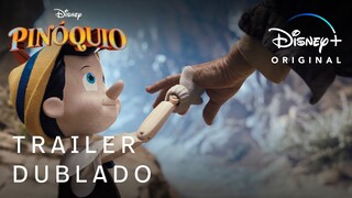 Pinóquio | Trailer Oficial Dublado | Disney+