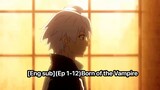 [Eng sub](Ep 1-12)Born_of_the_Vampire