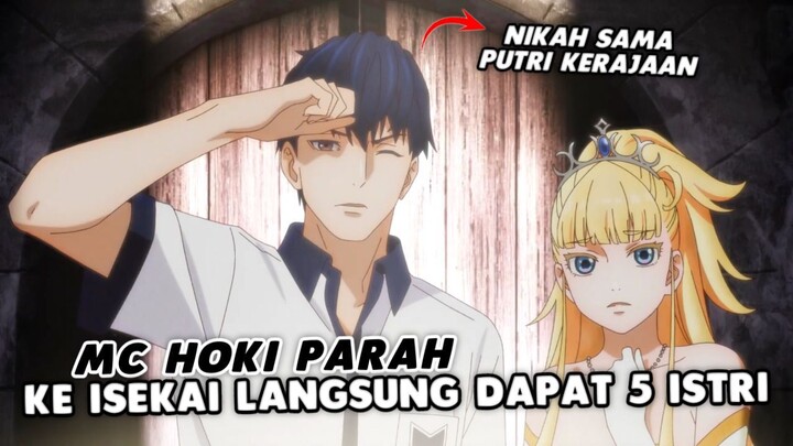 MC ini Baru aja Pindah ke ISEKAI Langsung disuruh NIKAH Sama 5 CEWEK