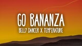 Belly Dancer x Temperature (TikTok Remix) dont be shy girl go bananza