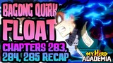 My Hero Academia Episdoe 9 Recap | Chapters 283,284 and 285