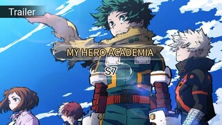 MY HERO ACADEMIA S7 //official trailer