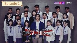 kelas tahanan cikgu hiragi Episode 2