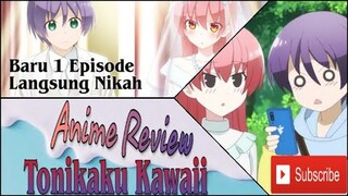 Review Anime Tonikaku Kawaii Manis, Unik, Dan Bikin Ingin Segera Menikah