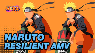 Naruto x Resilient oleh Katy Perry | Naruto