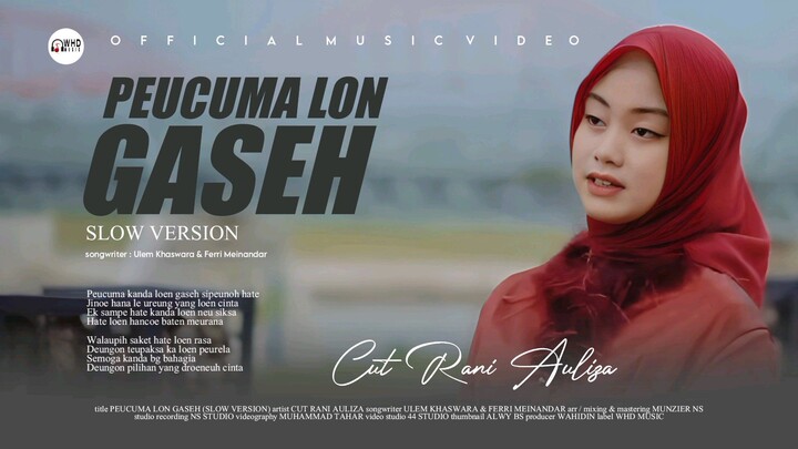 Cut Rani Auliza - Peucuma Lon Gaseh - Slow Version (Official Music Video)