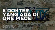 KRU DOKTER BAJAK LAUT DI ONE PIECE