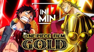 ONE PIECE FILM GOLD IN 17 MINUTEN