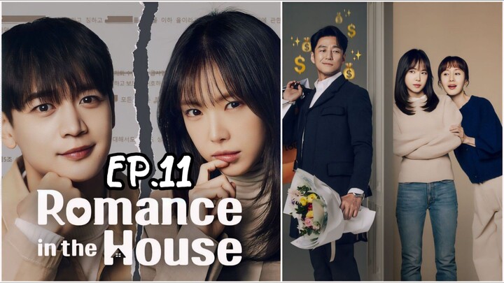 Ep.11🇰🇷 Romance in the House [Eng Sub] HD