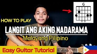 Malayang Pilipino - Langit Ang Aking Nadarama(Guitar Tutorial)