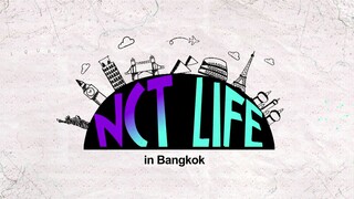 NCT LIFE in Bangkok EP 02