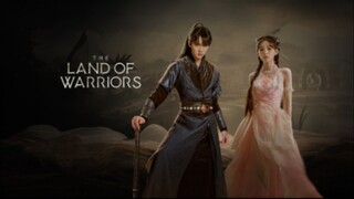 The Land Of Warriors Ep7 Eng Sub