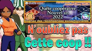 IMPORTANT !! N'OUBLIEZ PAS DE FARMER CETTE QUETE COOP | Bleach Brave Souls