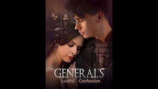 [EN SUB] General Lustful Confession EP.01 #SHORT DRAMA