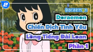 Doraemon (Wasa Dora) - Chiến Dịch Tình Yêu (Thuyết Minh Tiếng Đài, Phần 1)_2