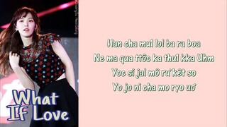 [Phiên âm tiếng Việt] What If Love - Wendy (Red Velvet) (Touch Your Heart OST Part.3)