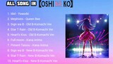 All Song in Oshi no ko Anime