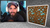 I trolled this streamer by swapping diamonds to dirt..