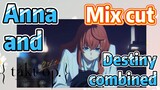 [Takt Op. Destiny]  Mix cut | Anna and Destiny combined