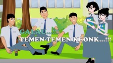 TEMEN-TEMEN KEONK...!!!