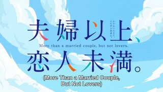 E1- Fuufu Ijou, Koibito Miman [Sub Indo]