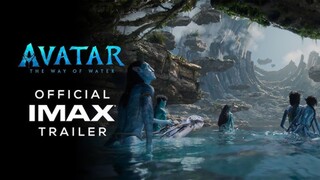 Avatar: The Way of Water | อวตาร: วิถีแห่งสายน้ำ (2022) [ระบบ IMAX 3D]