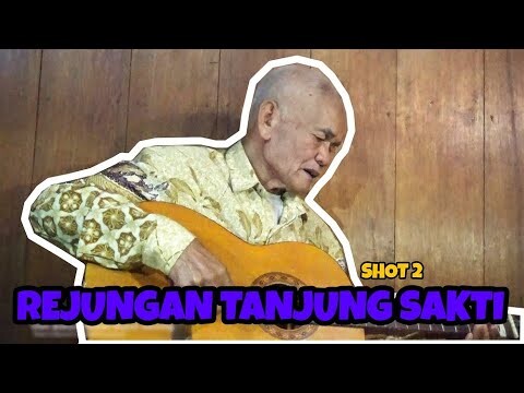 Rejungan dari Tanjung Sakti (Besemah) | Shot 2 |