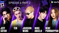 🇨🇳I EP 6 PART 2 Chuang Asia 2024 (THAILAND) English Sub