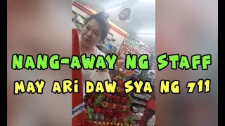 711 VIRAL VIDEO | BABAENG NANG AWAY NG STAFF