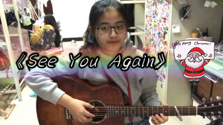 [Musik][Rekreasi]Permainan Gitar dari <See You Again>