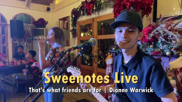 That's What Friend are for | Dionne Warwick - Sweetnotes Live