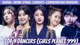 ranking the *leading* top9 dancers of Girls Planet 999 (Signal Song- Combination Mission)