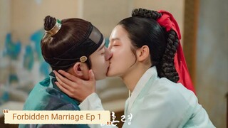 Forbidden Marriage Ep 1 Eng Sub