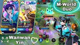 Wanwan & Yin M-World Duo Gameplay!❤️🤩New 515 Skins MLBB