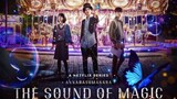 The Sound of Magic E01