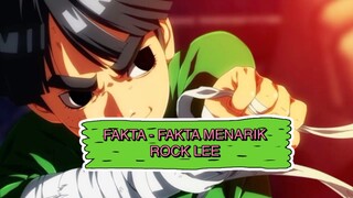 Fakta - Fakta Menarik Rock Lee