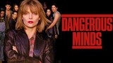 Dangerous Minds (1995) ใจอันตรายวัยบริสุทธิ์ พากย์ไทย