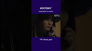 TW: Blood, Gore #shorts #kocowa #nothinguncovered #kdrama #kdramashorts