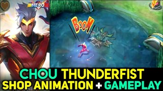 CHOU THUNDERFIST SHOP ANIMATION + GAMEPLAY || MOBILE LEGENDS